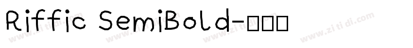 Riffic SemiBold字体转换